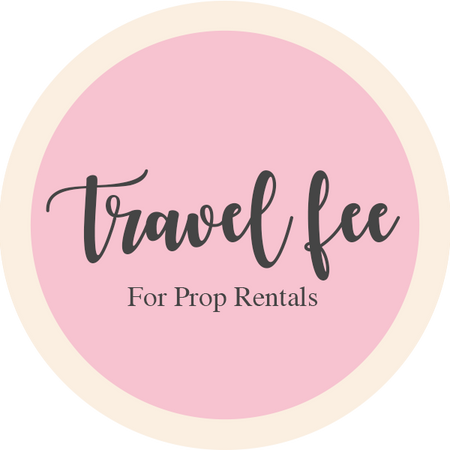 Prop Rental / Delivery & Set up Fee